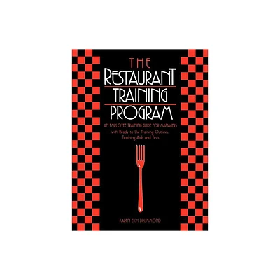 The Restaurant Training Program - by Karen E Drummond (Paperback)