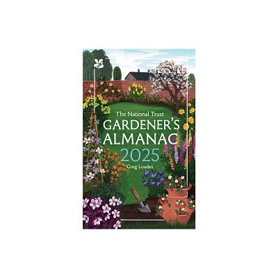 Gardeners Almanac 2025 - by Greg Loades (Hardcover)