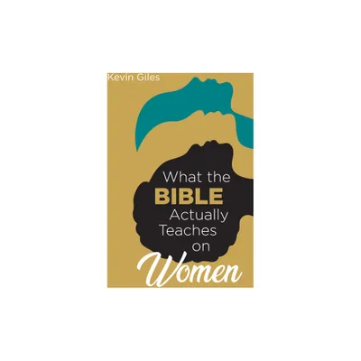 What the Bible Actually Teaches on Women