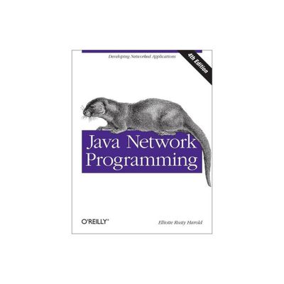 Java Network Programming - 4th Edition by Elliotte Rusty Harold (Paperback)