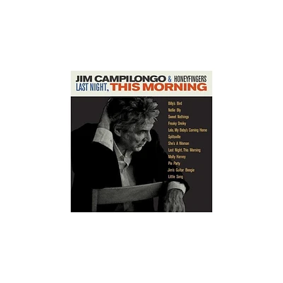 Jim Campilongo & Honeyfingers - Last Night This Morning (Vinyl)