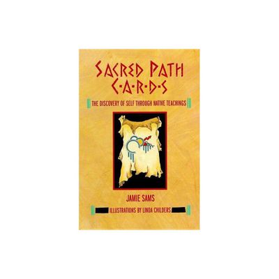 Sacred Path Cards - by Jamie Sams (Hardcover)