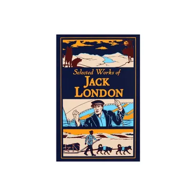 Selected Works of Jack London - (Leather-Bound Classics) (Leather Bound)