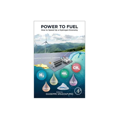 Power to Fuel - by Giuseppe Spazzafumo (Paperback)