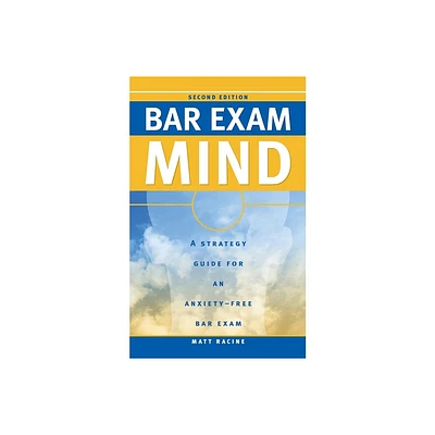 Bar Exam Mind - by Matt Racine (Paperback)