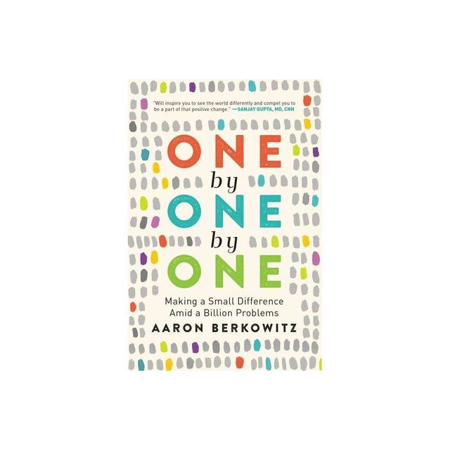 One by One by One - by Aaron Berkowitz (Paperback)