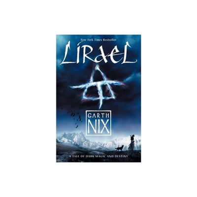 Lirael - (Old Kingdom) by Garth Nix (Paperback)