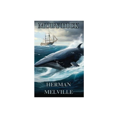 Moby Dick(Illustrated) - by Herman Melville (Paperback)