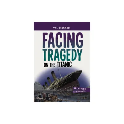 Facing Tragedy on the Titanic