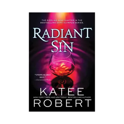 Radiant Sin - by Katee Robert (Paperback)