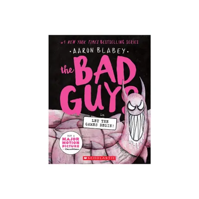 The Bad Guys #17 - by Aaron Blabey (Paperback)