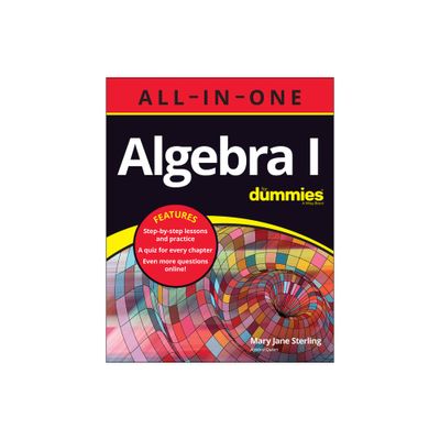 Algebra I All-In-One for Dummies - by Mary Jane Sterling (Paperback)