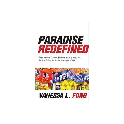 Paradise Redefined - by Vanessa Fong (Paperback)