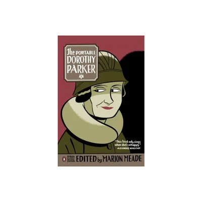 The Portable Dorothy Parker - (Penguin Classics Deluxe Edition) (Paperback)