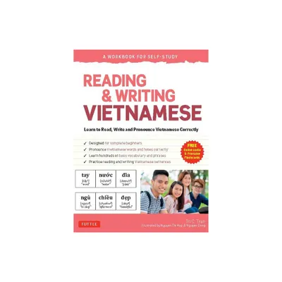 Reading & Writing Vietnamese: A Workbook for Self-Study - by Tri C Tran (Paperback)