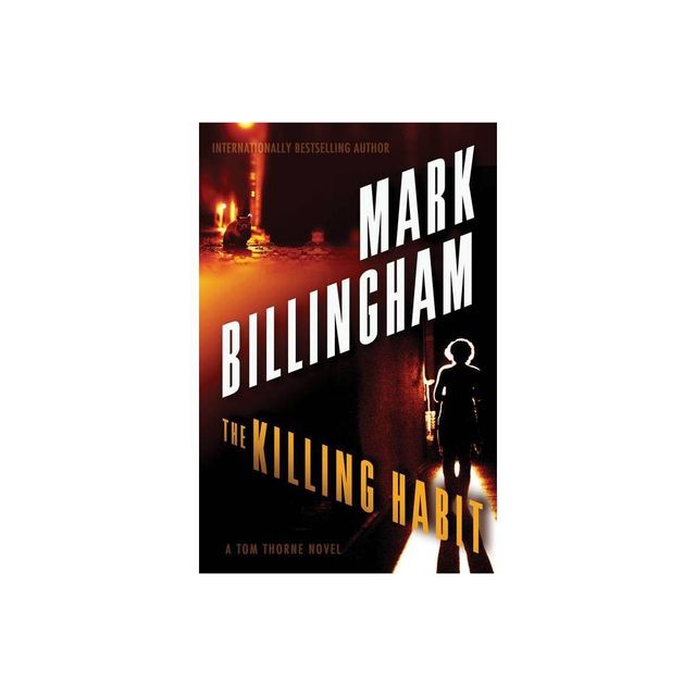 The Killing Habit - (Di Tom Thorne) by Mark Billingham (Paperback)