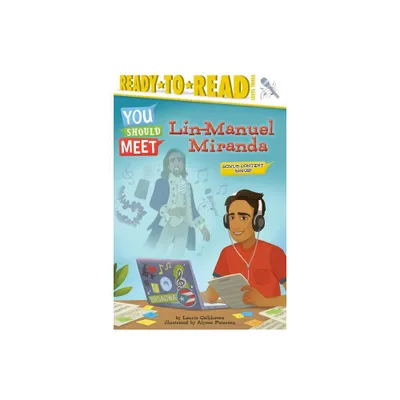 Lin-Manuel Miranda - (You Should Meet) by Laurie Calkhoven (Paperback)