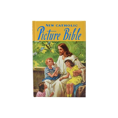 Catholic Picture Bible - by Lawrence G Lovasik (Hardcover)