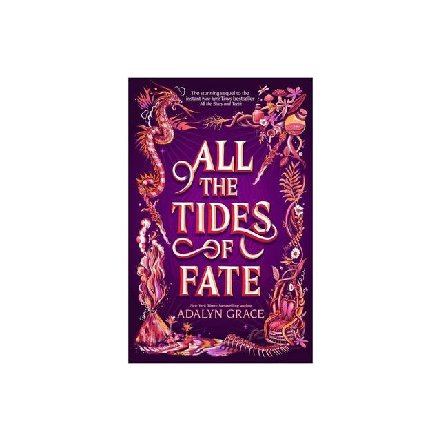 All the Tides of Fate - (All the Stars and Teeth Duology) by Adalyn Grace (Paperback)