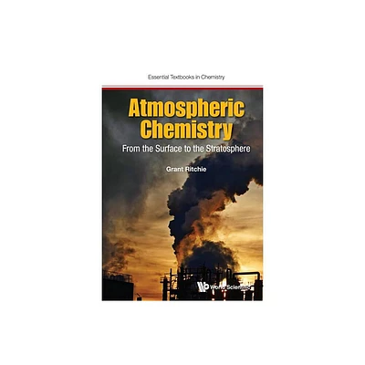 Atmospheric Chemistry: From the Surface to the Stratosphere