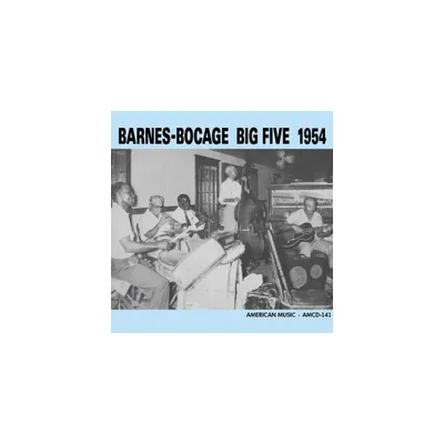 Barnes-Bocage Big Five - San Jacinto Hall 1954 (CD)