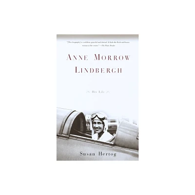 Anne Morrow Lindbergh - by Susan Hertog (Paperback)