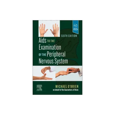 AIDS to the Examination of the Peripheral Nervous System - 6th Edition by Michael OBrien (Paperback)