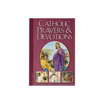 Catholic Prayers and Devotions - by Victor Hoagland (Paperback)