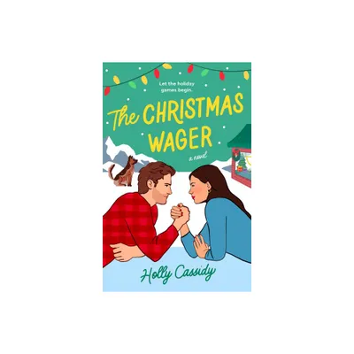 The Christmas Wager - by Holly Cassidy (Paperback)