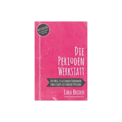 Die Perioden-Werkstatt - by Lara Briden (Paperback)