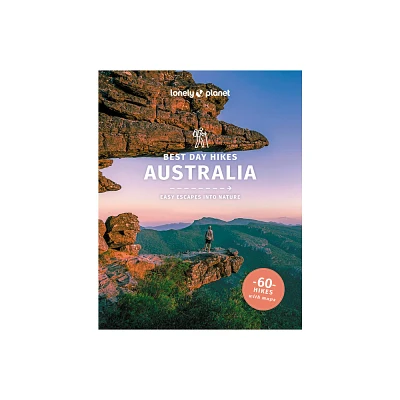 Lonely Planet Best Day Hikes Australia - (Hiking Guide) 2nd Edition (Paperback)