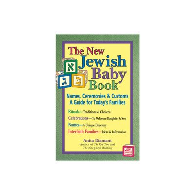 The New Jewish Baby Book - 2nd Edition by Anita Diamant (Paperback)