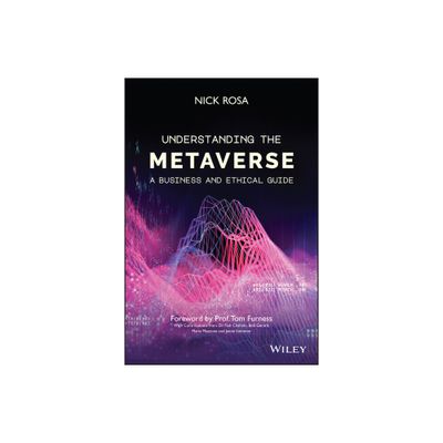 Understanding the Metaverse - by Nick Rosa (Hardcover)