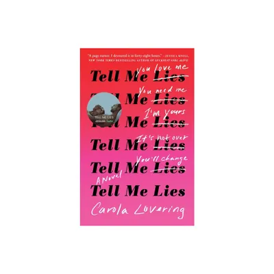 Tell Me Lies - By Carola Lovering ( Paperback )