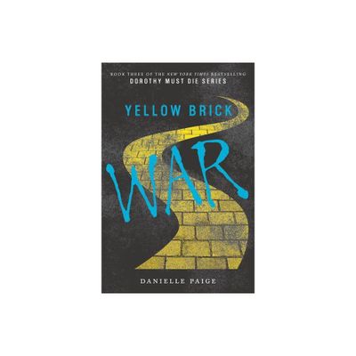 Yellow Brick War (Reprint) (Paperback) (Danielle Paige)