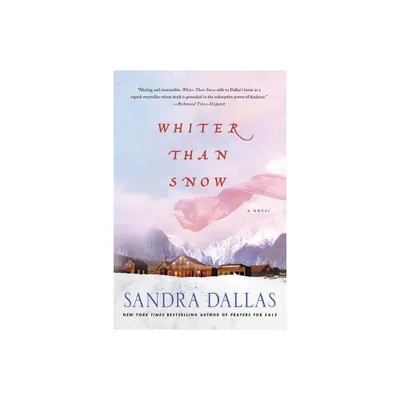 Whiter Than Snow - by Sandra Dallas (Paperback)