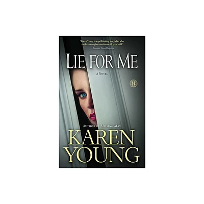 Lie for Me - by Karen Young (Paperback)