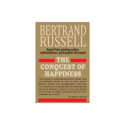 The Conquest of Happiness - by Bertrand Russell (Paperback)