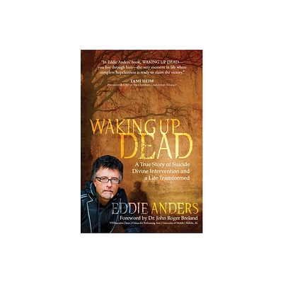 Waking Up Dead - by Eddie Anders (Paperback)