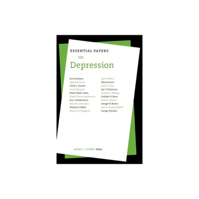 Essential Papers on Depression - (Essential Papers on Psychoanalysis) by James C Coyne (Paperback)