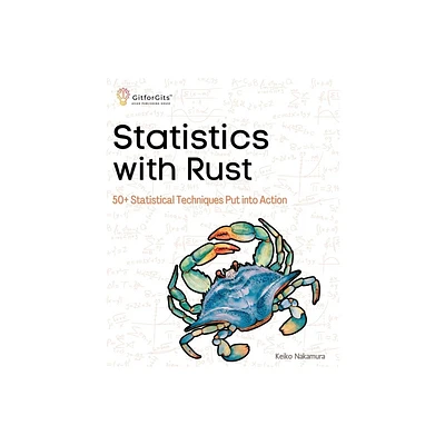 Statistics with Rust - by Keiko Nakamura (Paperback)