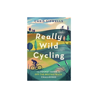 Really Wild Cycling - Annotated by Chris Sidwells (Paperback)