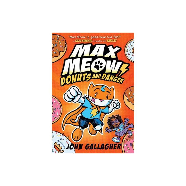 TARGET Max Meow Book 2: Donuts and Danger - by John Gallagher