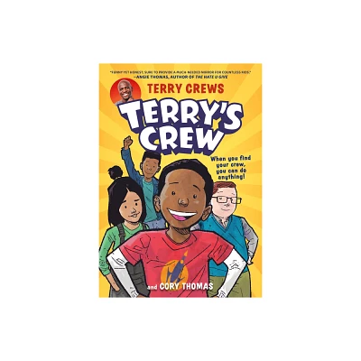 Terrys Crew - by Terry Crews & Cory Thomas (Paperback)