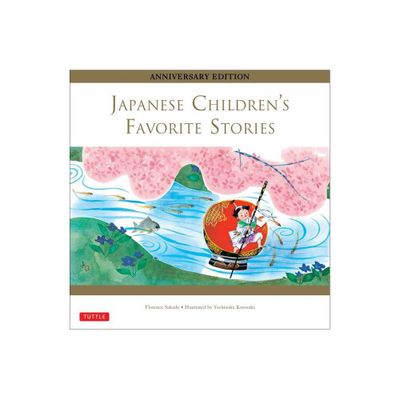 Japanese Childrens Favorite Stories - (Favorite Childrens Stories) by Florence Sakade (Hardcover)