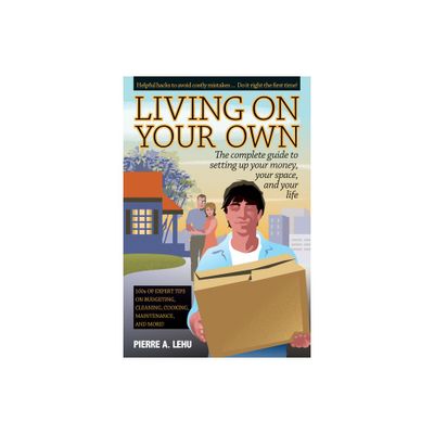 Living on Your Own - by Pierre A Lehu (Paperback)