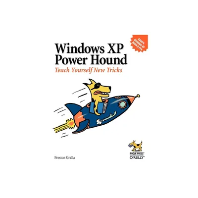 Windows XP Power Hound - by Preston Gralla (Paperback)