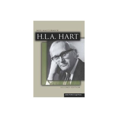 H.L.A. Hart, Second Edition - (Jurists: Profiles in Legal Theory) 2nd Edition by Neil Maccormick (Paperback)