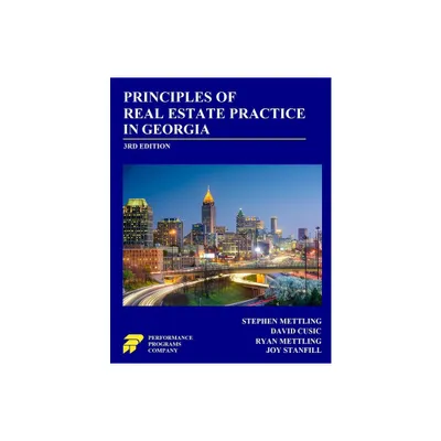 Principles of Real Estate Practice in Georgia - by Stephen Mettling & David Cusic & Ryan Mettling (Paperback)