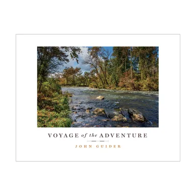 Voyage of the Adventure - by John Guider (Paperback)